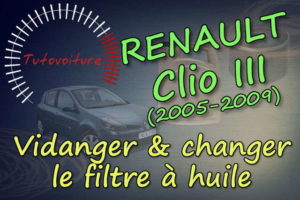 Changer son filtre à huile Renault Clio 3