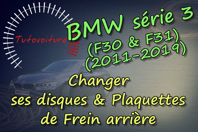 Disques et plaquettes de frein avant : BMW F30 & F31 - Tutovoiture