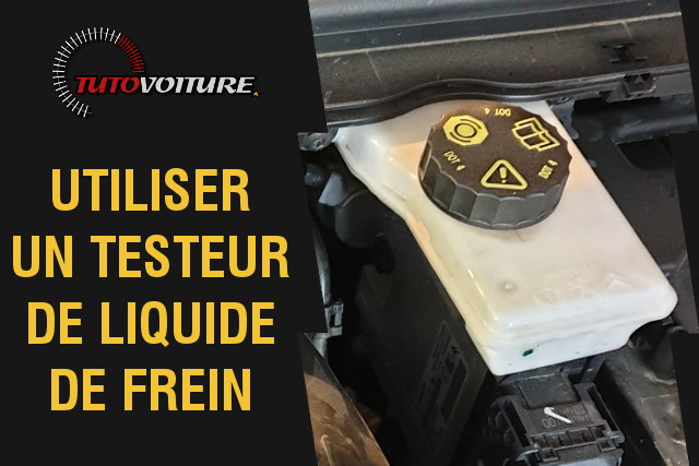 Testeur de liquide de frein - Tutovoiture