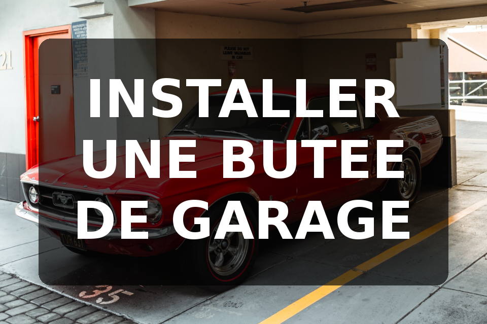 Butée de Garage : ce qu'il faut savoir avant l'Installation - Tutovoiture